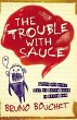 The Trouble with Sauce (eBook, ePUB) - Bild 1