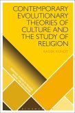 Contemporary Evolutionary Theories of Culture and the Study of Religion (eBook, PDF)