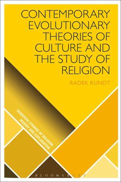 Contemporary Evolutionary Theories of Culture and the Study of Religion (eBook, PDF) - Kundt, Radek