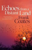 Echoes From a Distant Land (eBook, ePUB)