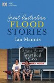 Great Australian Flood Stories (eBook, ePUB)