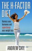 The H Factor Diet (eBook, ePUB)