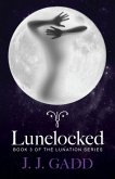 Lunelocked (eBook, ePUB) Lunelocked (eBook, ePUB)