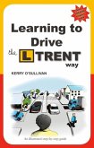 Learning to Drive the L Trent Way (eBook, ePUB)
