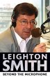 Leighton Smith Beyond the Microphone... - Bild 1