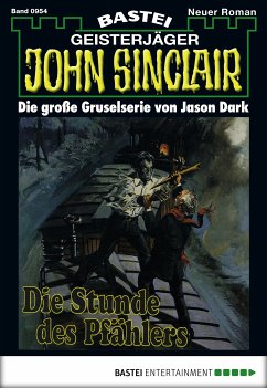 Die Stunde des Pfählers (2. Teil) / John Sinclair Bd.954 (eBook, ePUB) - Dark, Jason