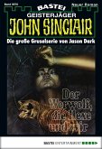 Der Werwolf, die Hexe und wir (2. Teil) / John Sinclair Bd.970 (eBook, ePUB)