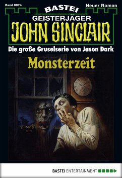 Monsterzeit (2. Teil) / John Sinclair Bd.974 (eBook, ePUB) - Dark, Jason