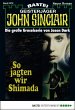 So jagten wir Shimada / John Sinclair... - Bild 1
