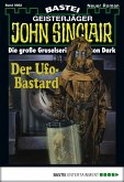 Der Ufo-Bastard / John Sinclair Bd.982 (eBook, ePUB)