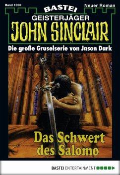 Das Schwert des Salomo (1. Teil) / John Sinclair Bd.1000 (eBook, ePUB) - Dark, Jason