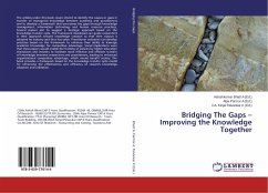 Bridging The Gaps ¿ Improving the Knowledge Together