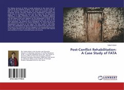 Post-Conflict Rehabilitation: A Case Study of FATA - Aslam, Sabah