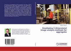 Developing 3 dimensional image analysis methods for aggregates - Sinecen, Mahmut