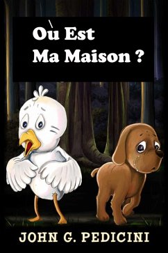 Ou est ma maison ? (eBook, ePUB) - Pedicini, John G.