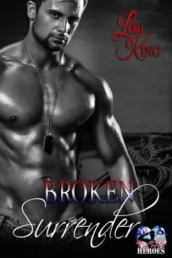 Broken Surrender (Surrender Series, #4) (eBook, ePUB) - King, Lori