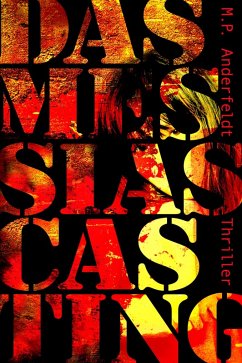 Das Messias Casting (eBook, ePUB) - Anderfeldt, M. P.