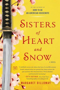 Sisters of Heart and Snow - Dilloway, Margaret