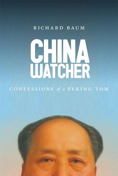 China Watcher - Baum, Richard