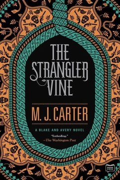 The Strangler Vine - Carter, M J