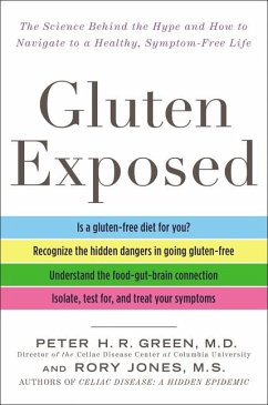 Gluten Exposed - Green, Peter H R; Jones, Rory