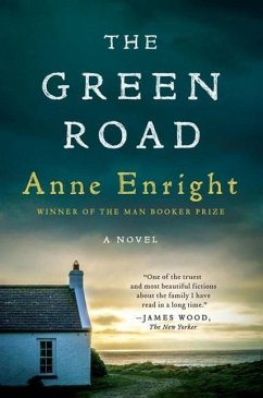 The Green Road - Enright, Anne