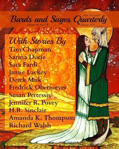 Bards and Sages Quarterly (October 2015) (eBook, ePUB) - Thompson, Amanda K.; Lackey, Jamie; Dorie, Sarina; Chapman, Tim; Muk, Derek; Sinclair, H. R.; Walsh, Richard; Fardi, Sara; Petressis, Susan