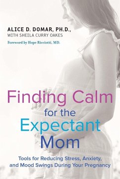 Finding Calm for the Expectant Mom - Domar, Alice D; Curry Oakes, Sheila