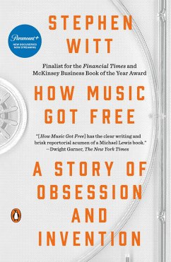 How Music Got Free - Witt, Stephen