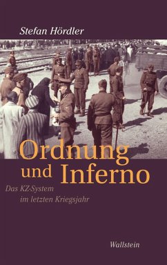 Ordnung und Inferno (eBook, PDF) - Hördler, Stefan