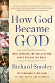 How God Became God