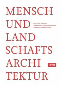 Mensch und Landschaftsarchitektur