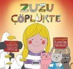 Zuzu Cöplükte