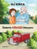 Dedemin Kirmizi Kamyonu