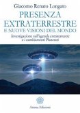 Presenza extraterrestre e nuove visoni del mondo (eBook, ePUB)