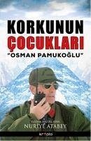 Korkunun Cocuklari - Pamukoglu, Osman