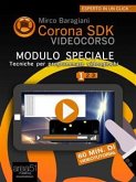 Corona SDK Videocorso. Tecniche per programmare videogiochi (eBook, ePUB)