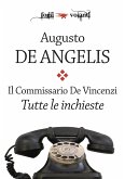 Il commissario De Vincenzi. Tutte le inchieste (eBook, ePUB)