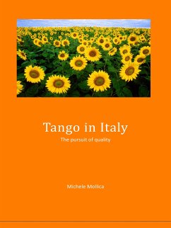 Tango in Italy - The pursuit of quality (eBook, PDF) - Mollica, Michele