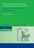 Aktienrecht und Aktienbanken in Schleswig-Holstein 1840-1870