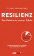 Resilienz - Das Geheimnis innerer... - Bild 1