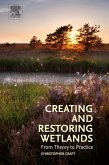 Creating and Restoring Wetlands (eBook, ePUB)