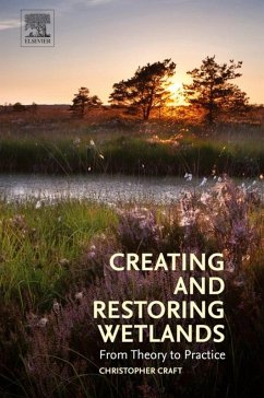 Cover Creating and Restoring Wetlands (eBook, ePUB)