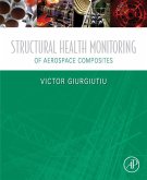 Structural Health Monitoring of Aerospace Composites (eBook, ePUB)