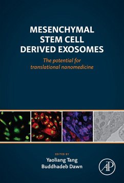 Mesenchymal Stem Cell Derived Exosomes (eBook, ePUB) - Tang, Yaoliang; Dawn, Buddhadeb