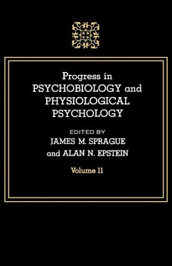 Progress in Psychobiology and Physiological Psychology (eBook, PDF)