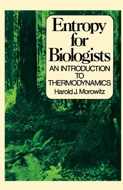 Entropy for Biologists (eBook, PDF) - Morowitz, Harold J.