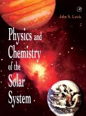 Physics and Chemistry of the Solar System (eBook, PDF)