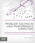 Problem-solving in High Performance Computing (eBook, ePUB)