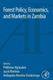 Forest Policy, Economics, and Markets in Zambia (eBook, ePUB)